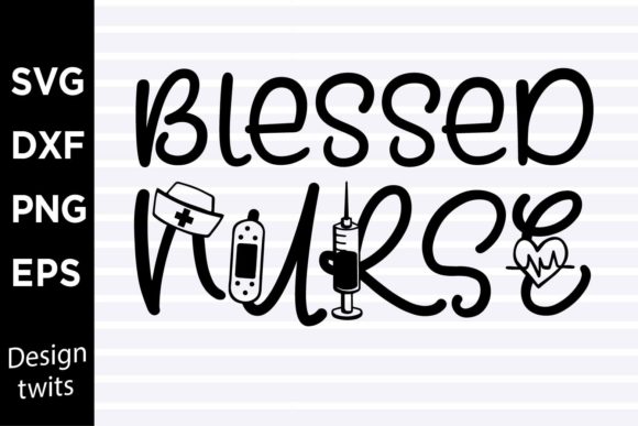 Blessed Nurse SVGn: Graphics for Crafts
