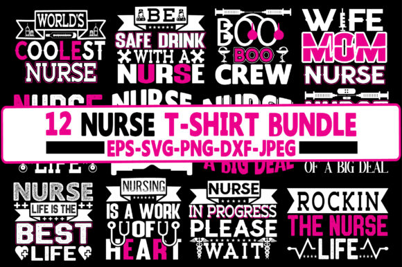 Nurse T-Shirt Bundle: Graphics for Crafts