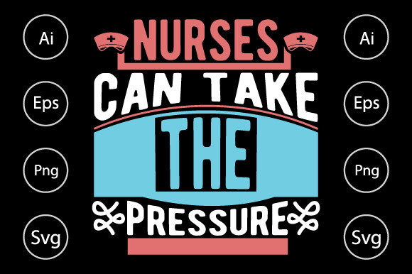 Nurses Can Take the Pressure: Graphics for Crafts