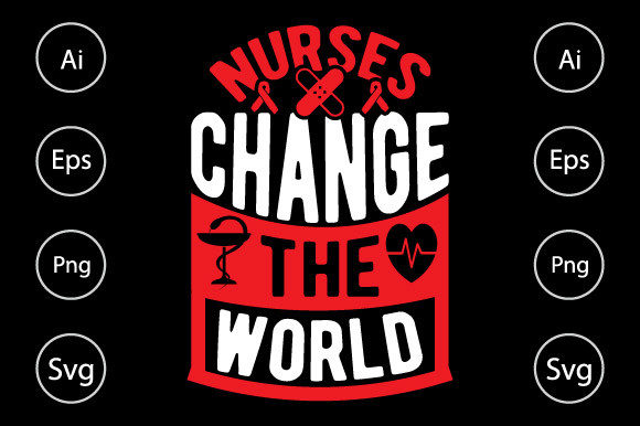 Nurses Change the World: Graphics for Crafts