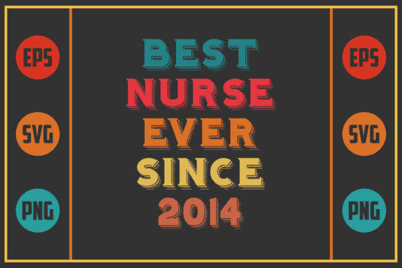 Review: Best Nurse Ever Since 2014 Embroidery Design