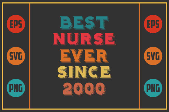 Reviewing the Best Nurse Ever Since 2000 Design