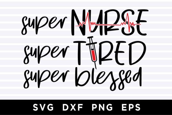 Super Nurse Graphics for Crafts & Branding